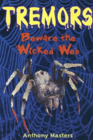 Cover of Beware the Wicked Web