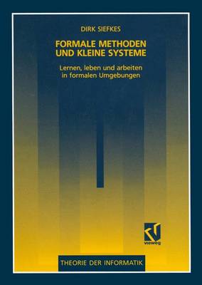 Cover of Formale Methoden und Kleine Systeme