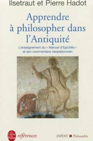 Cover of Apprendre a philosopher dans l'Antiquite