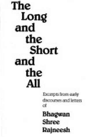 Cover of Long and the Short and the All