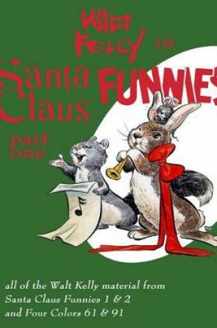 Cover of Walt Kelly In Santa Claus Funnies Part #1