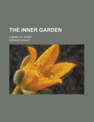 Book cover for The Inner Garden; A Book of Verse