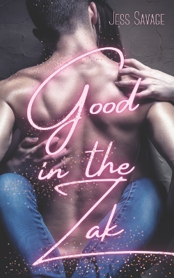 Cover of Good in the Zak