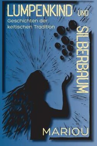 Cover of Lumpenkind und Silberbaum