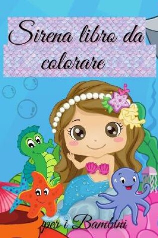 Cover of Sirena Libro da Colorare per i bambini