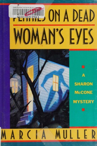 Book cover for Pennies on a Dead Woman's Eyes