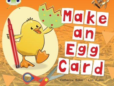 Book cover for Bug Club Guided Non Fiction Reception Red C Make an Egg Card