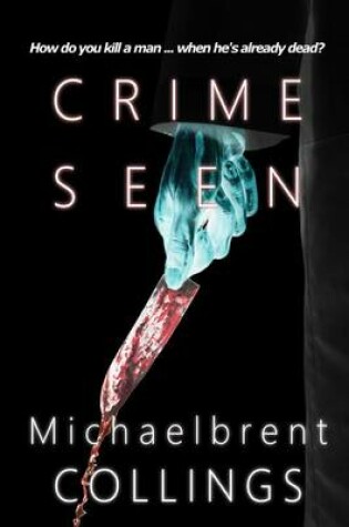 Cover of Crime Seen