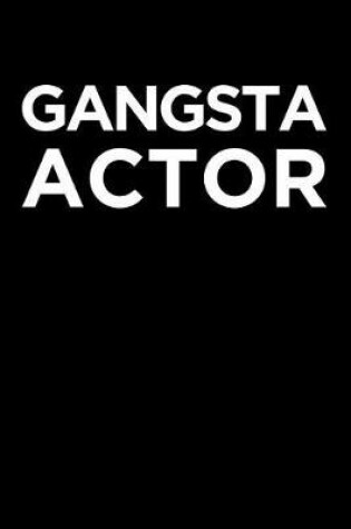 Cover of Gangsta Actor
