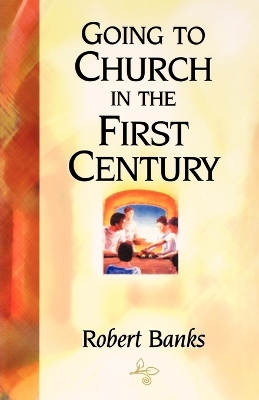 Book cover for Going to Church in the First Century