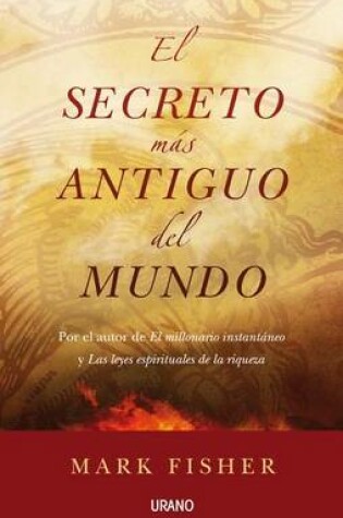 Cover of El Secreto Mas Antiguo del Mundo