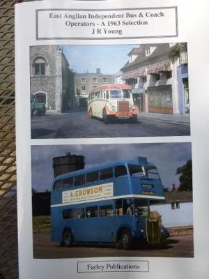 Book cover for East Anglian Independent Bus & Coach Operators - a 1963 Selection