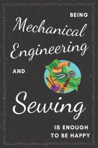 Cover of Mechanical Engineer & Sewing Notebook