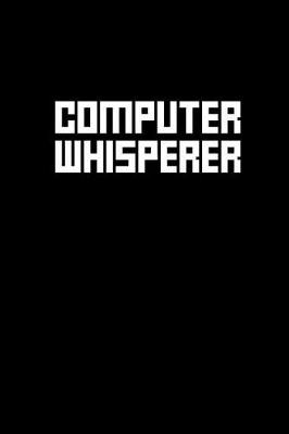 Book cover for Computer Whisperer