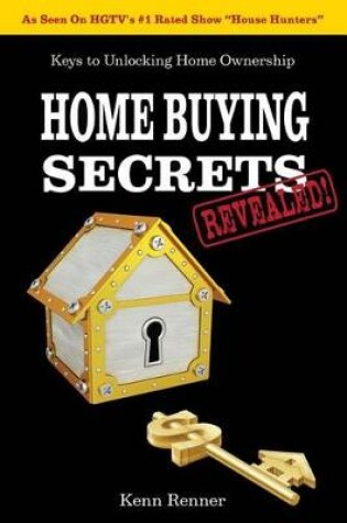 Cover of Home Buying Secrets Revealed