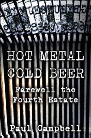 Cover of Hot Metal, Cold Beer