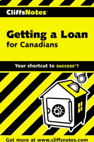 Cover of Cliffnotes Getting a Loan for Canadians