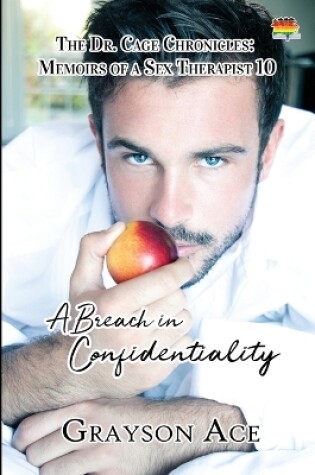 Cover of A Breach in Confidentiality