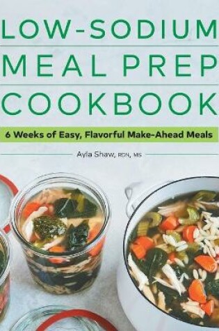 Cover of Low-Sodium Meal Prep Cookbook