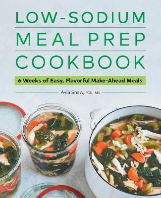 Book cover for Low-Sodium Meal Prep Cookbook