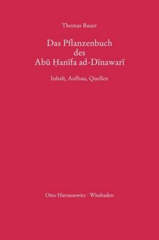 Cover of Das Pflanzenbuch Des Abu Hanifa Ad-Dinawari