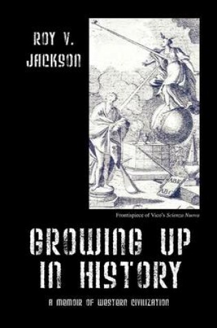 Cover of Growing Up in History