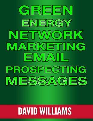 Book cover for Green Energy Network Marketing Email Prospecting Messages