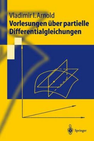 Cover of Vorlesungen Uber Partielle Differentialgleichungen