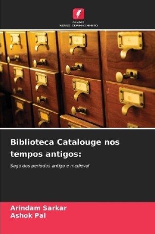 Cover of Biblioteca Catalouge nos tempos antigos