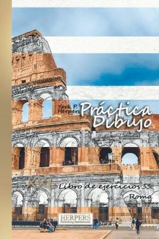 Cover of Práctica Dibujo - XXL Libro de ejercicios 33