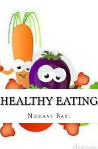 Cover of Healthy Eating