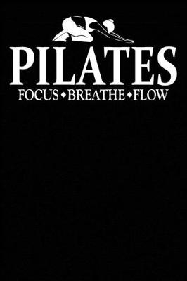 Book cover for Pilates Focus Breathe Flow