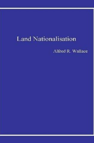 Cover of Land Nationalisation