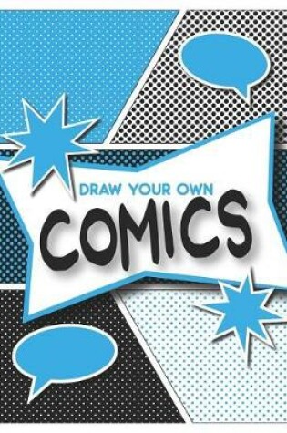 Cover of Draw Your Own Comics