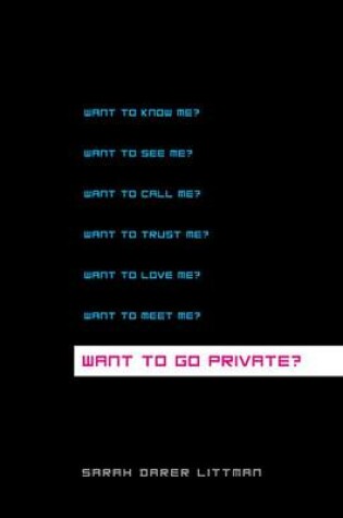 Want to Go Private?