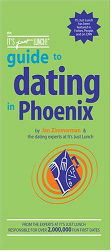 Book cover for The It's Just Lunch Guide to Dating in Phoenix