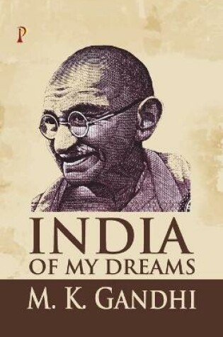Cover of India of my Dreams