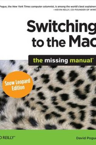 Cover of Switching to the Mac: The Missing Manual, Snow Leopard Edition