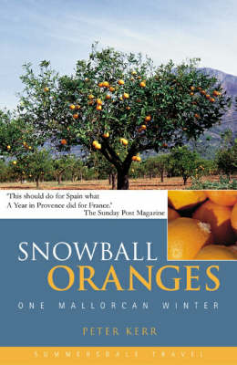 Book cover for Snowball Oranges: One Mallorcan Winter