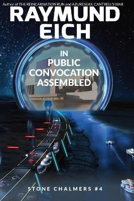 Cover of In Public Convocation Assembled