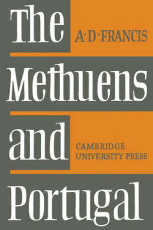 Cover of The Methuens and Portugal 1691-1708