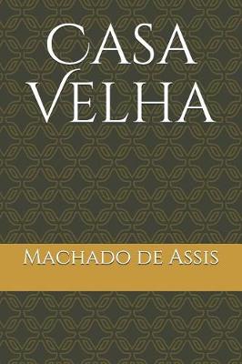 Book cover for Casa Velha