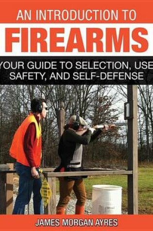 Cover of An Introduction to Firearms