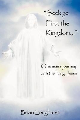 Book cover for Seek Ye First the Kingdom