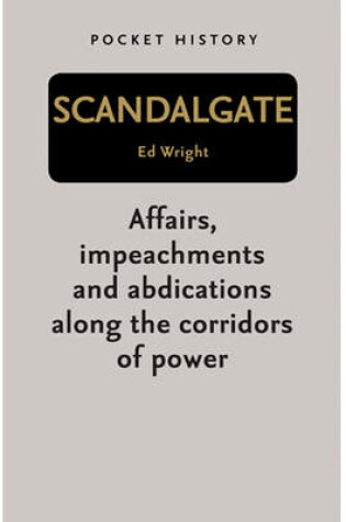 Cover of Pocket History: Scandalgate