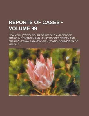 Book cover for Reports of Cases (Volume 99)