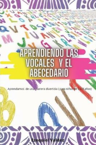 Cover of Aprendiendo las vocales y el abecedario