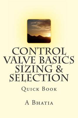 Book cover for Control Valve Basics - Sizing & Selection