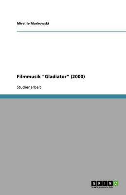 Book cover for Filmmusik Gladiator (2000)