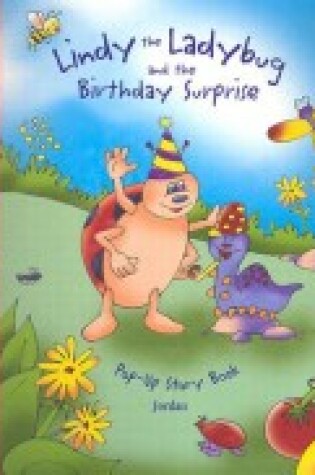 Cover of Lindy the Ladybug and the Birthday Surprise